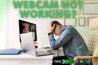 Cinch I.T. - webcam not working issues