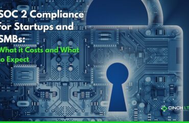 SOC 2 for Startups and SMBs: What it Costs and What to Expect 